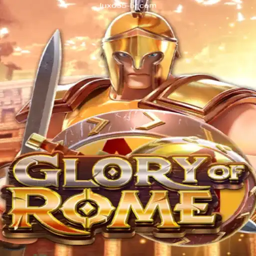 Exploring the Game GloryofRome and the Best Online Casino in Brazil - LUXO55.com Oficial